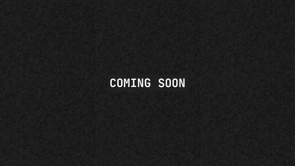 Coming Soon